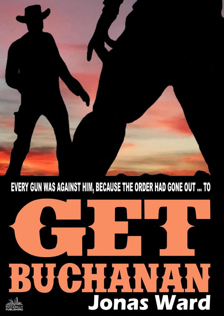 Produktbild: Buchanan 6: Get Buchanan | Jonas Ward