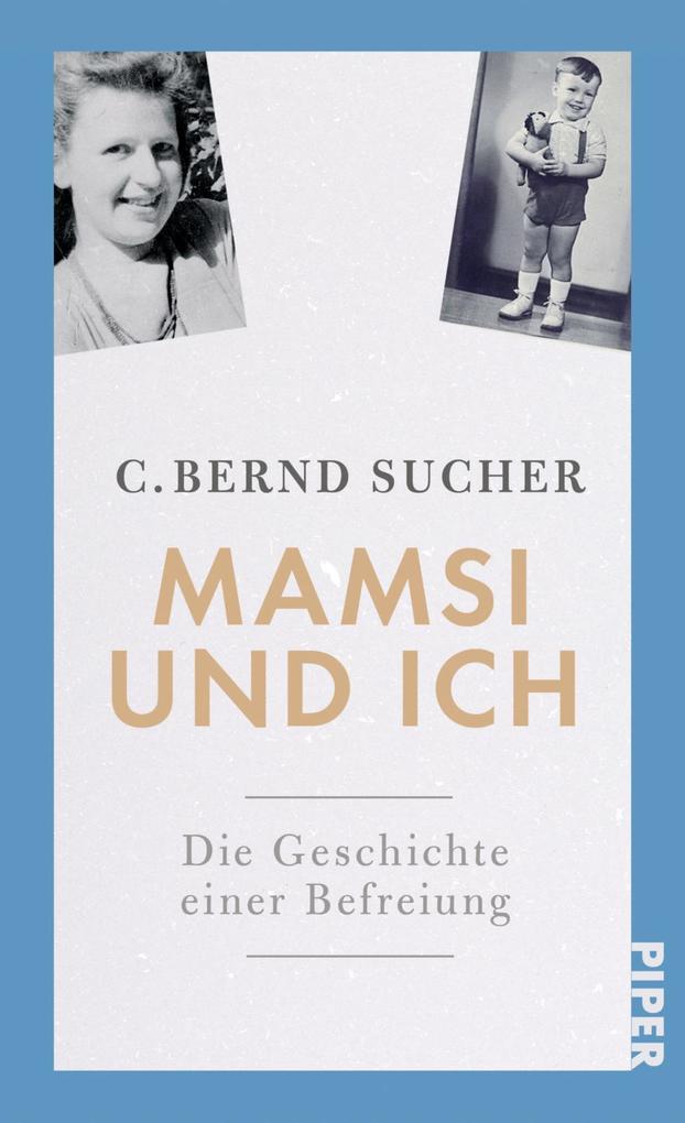 Produktbild: Mamsi und ich | C. Bernd Sucher