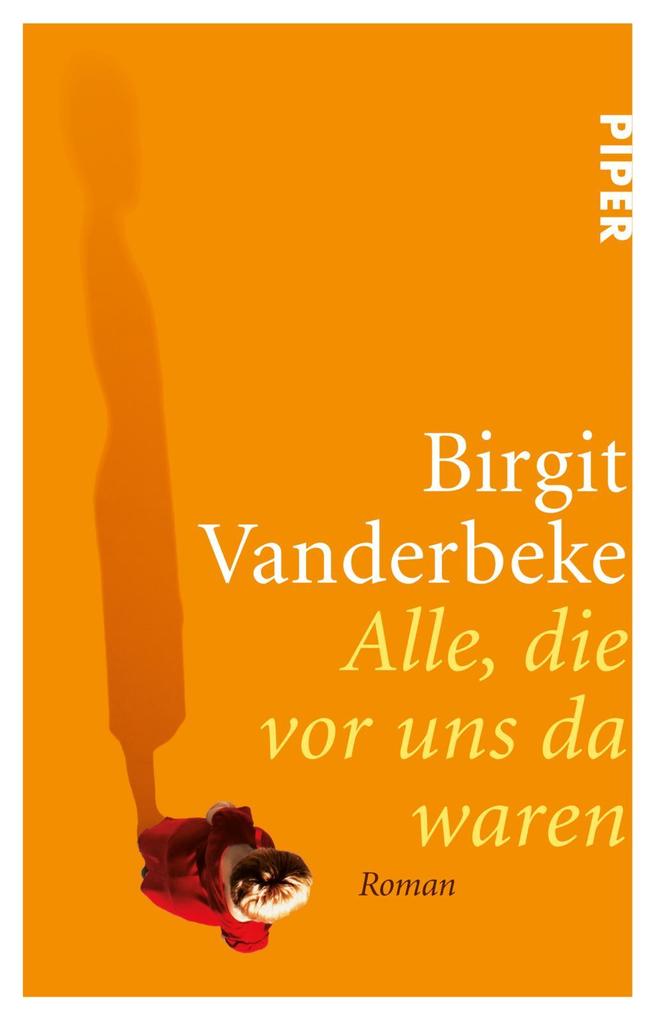 Produktbild: Alle, die vor uns da waren | Birgit Vanderbeke