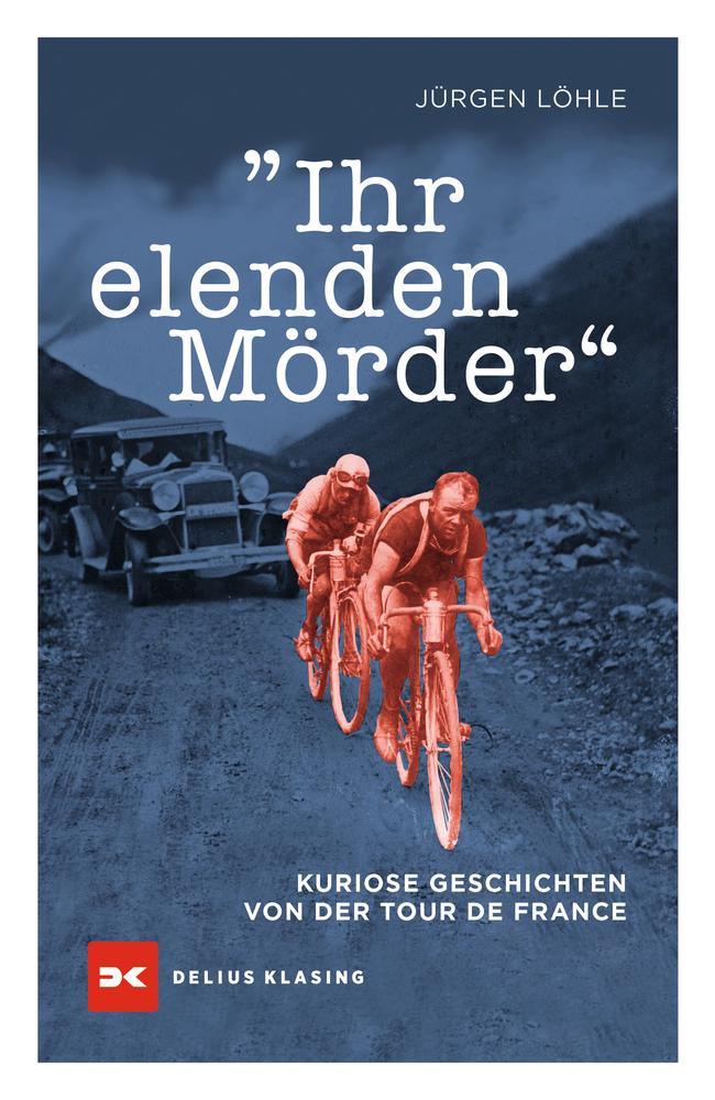 Produktbild: Ihr elenden Mörder | Jürgen Löhle