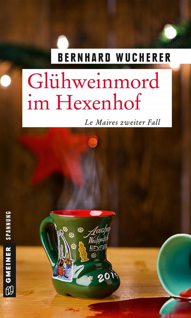 Produktbild: Glühweinmord im Hexenhof | Bernhard Wucherer