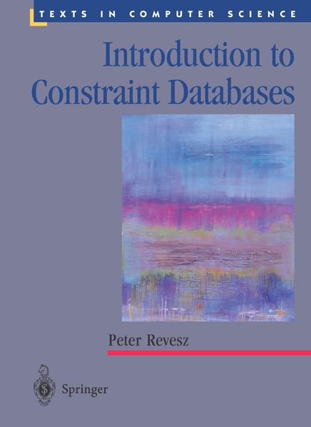 Produktbild: Introduction to Constraint Databases | Peter Revesz