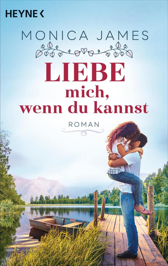 Produktbild: Liebe mich, wenn du kannst | Monica James