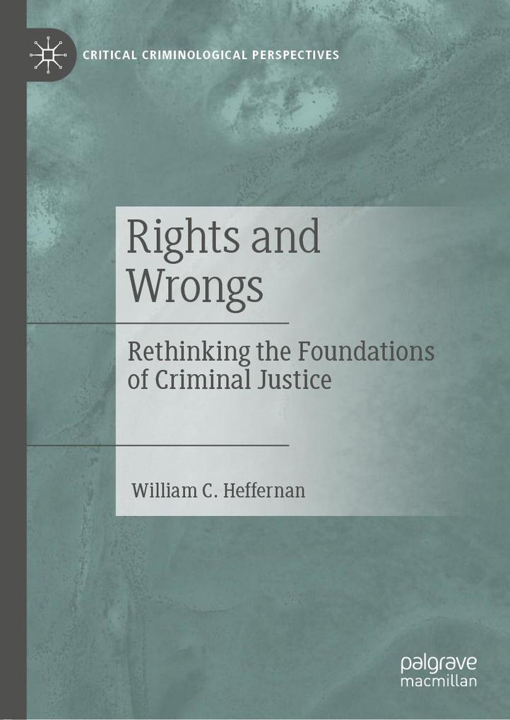 Produktbild: Rights and Wrongs | William C. Heffernan