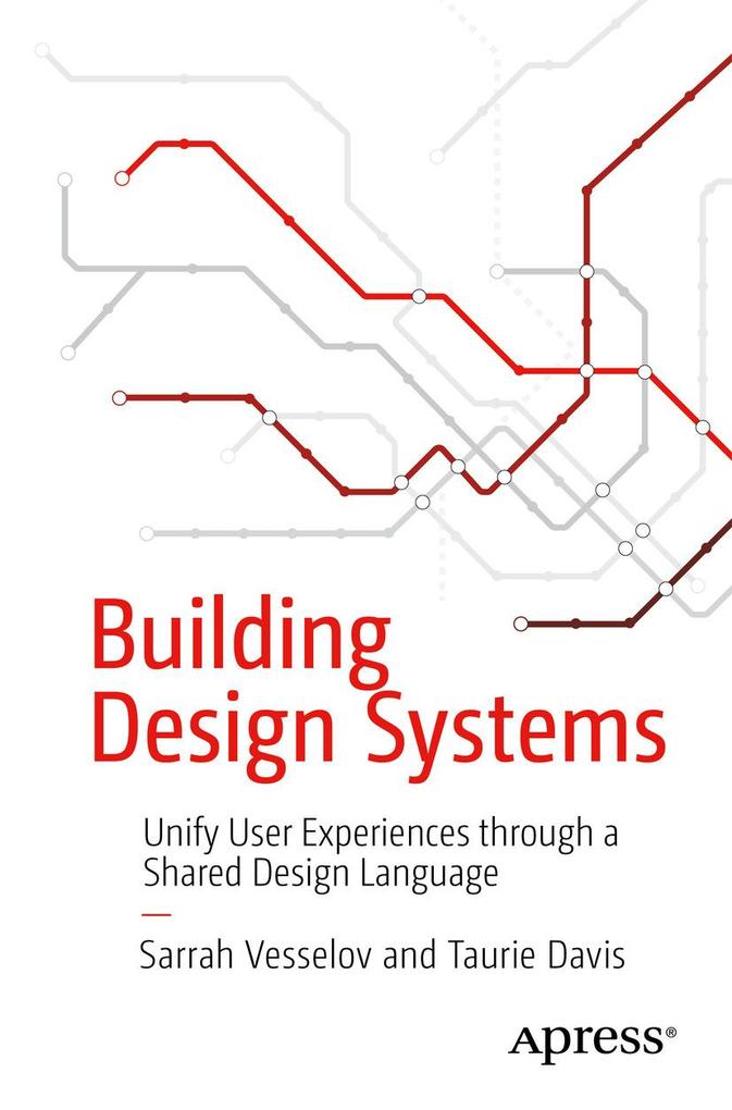 Produktbild: Building Design Systems | Sarrah Vesselov, Taurie Davis