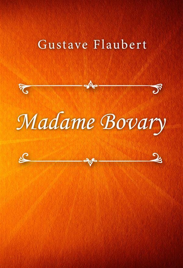Produktbild: Madame Bovary | Gustave Flaubert