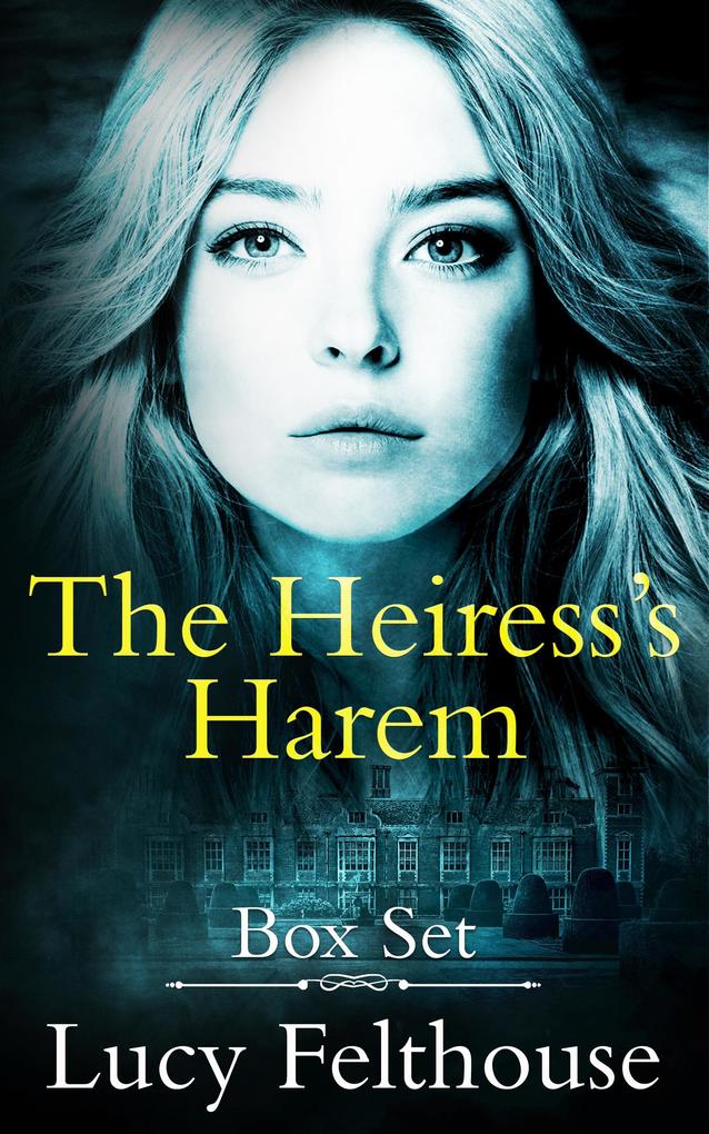 Produktbild: The Heiress's Harem Box Set | Lucy Felthouse