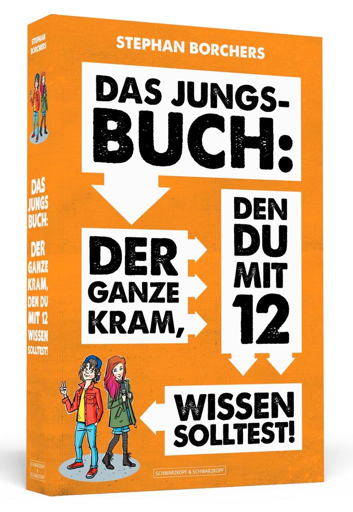 Produktbild: Das Jungs-Buch: Der ganze Kram, den du mit 12 wissen solltest | Stephan Borchers