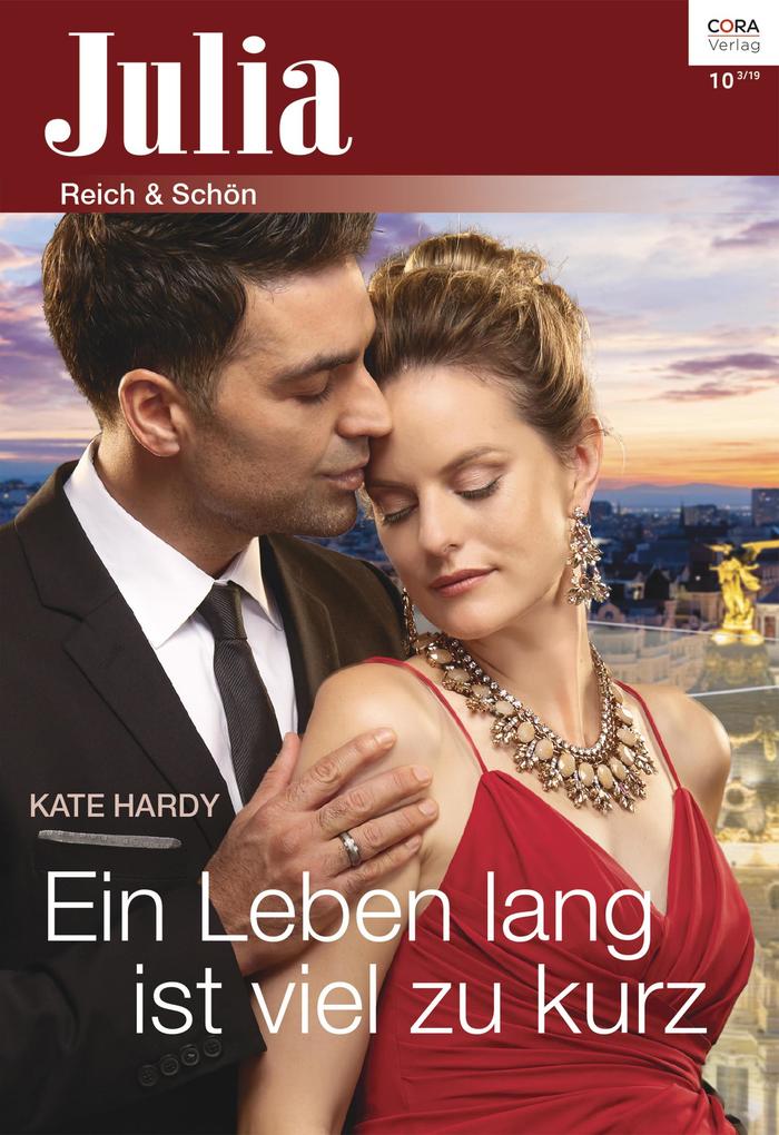 Produktbild: Ein Leben lang ist viel zu kurz | Kate Hardy
