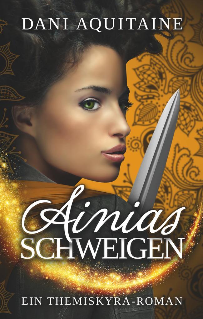 Produktbild: Ainias Schweigen | Dani Aquitaine
