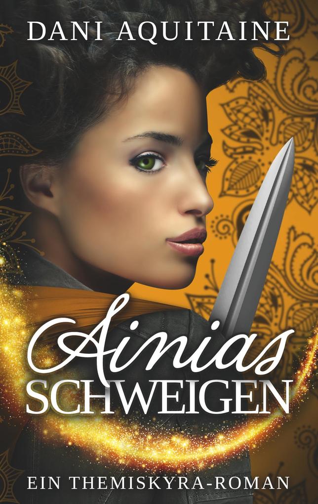 Produktbild: Ainias Schweigen | Dani Aquitaine