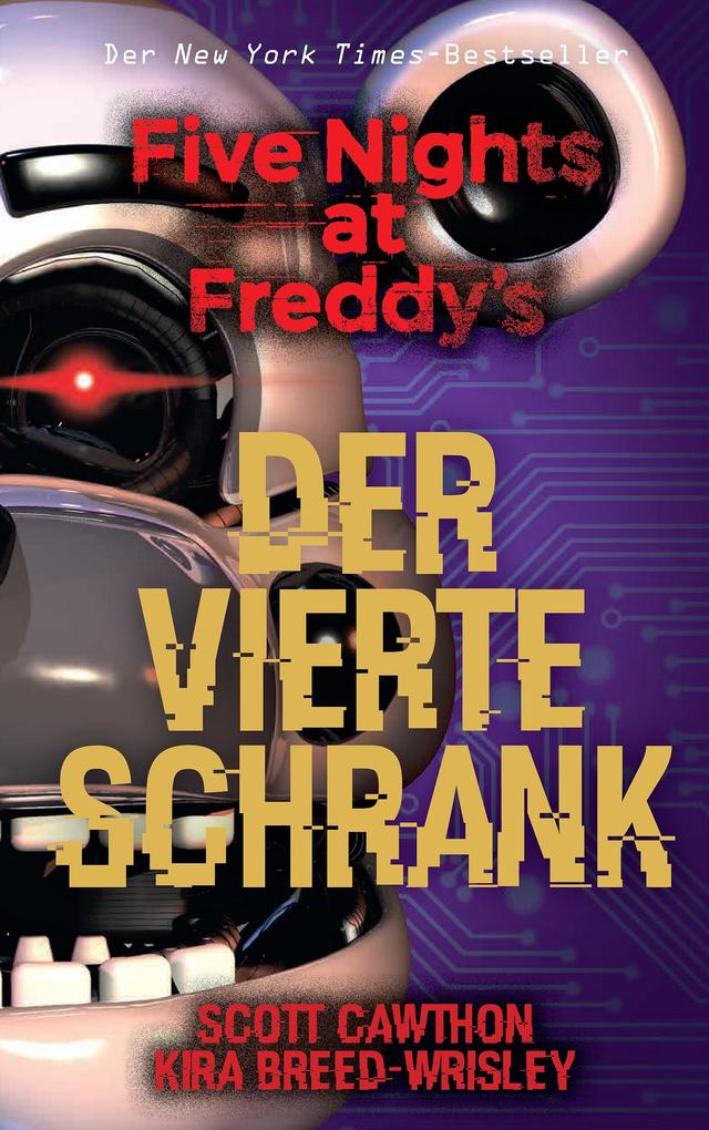 Produktbild: Five Nights at Freddy's: Der vierte Schrank | Scott Cawthon, Kira Breed-Wrisley