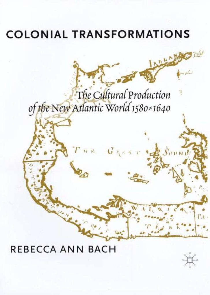 Produktbild: Colonial Transformations | R. Bach, Rebecca Ann Bach