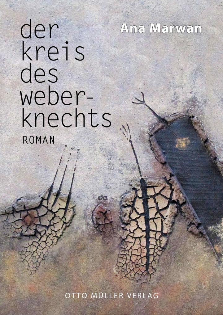 Produktbild: Der Kreis des Weberknechts | Ana Marwan
