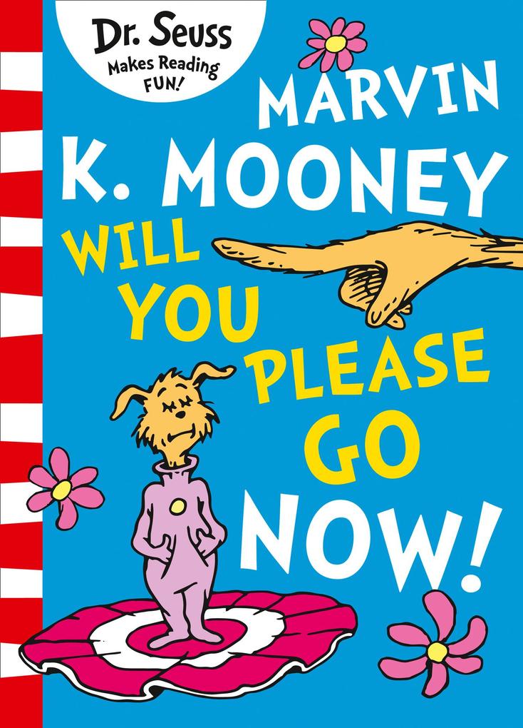 Produktbild: Marvin K. Mooney Will You Please Go Now?