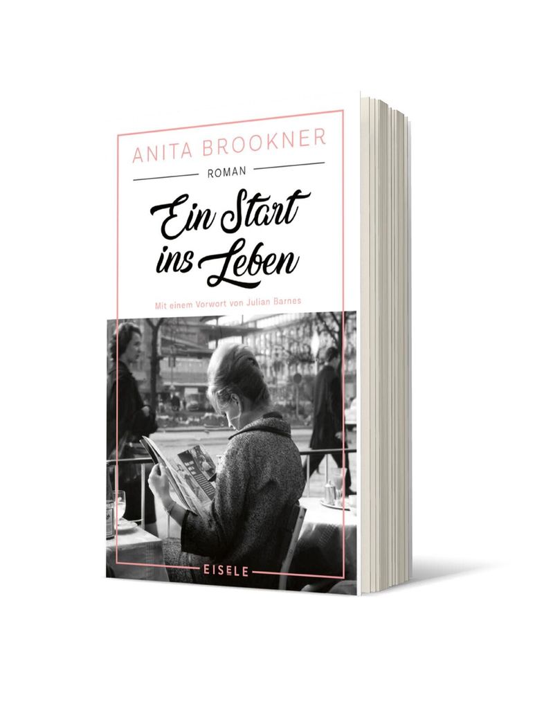 Weitere Ansicht: Ein Start ins Leben | Anita Brookner
