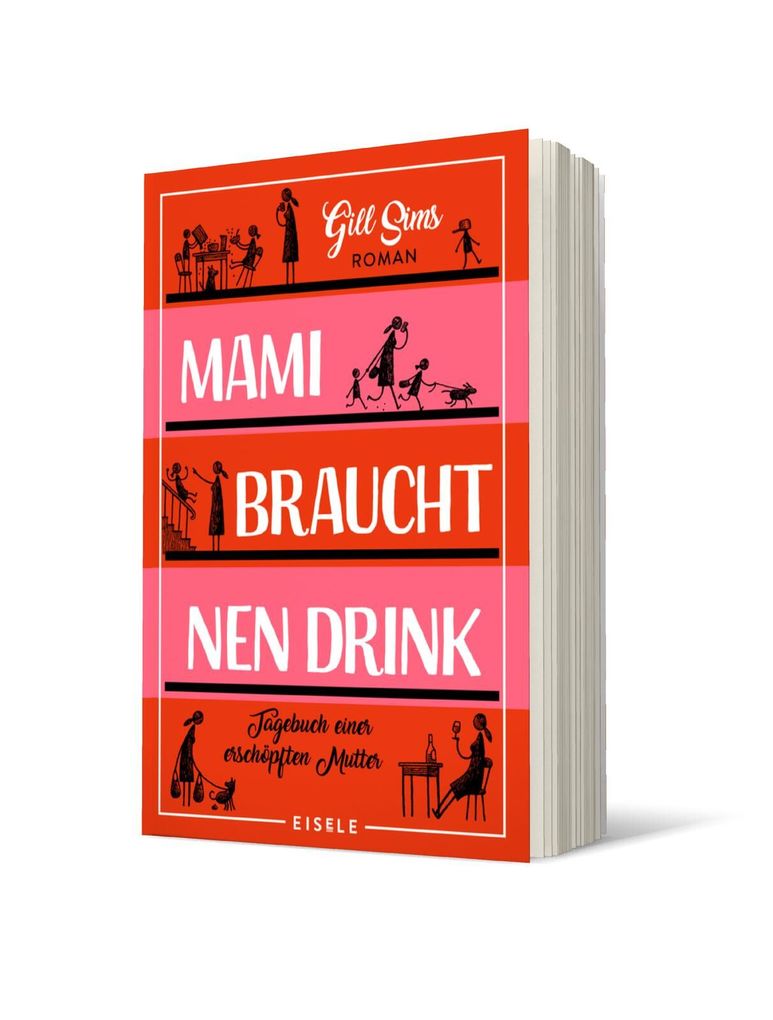 Weitere Ansicht: Mami braucht 'nen Drink | Gill Sims