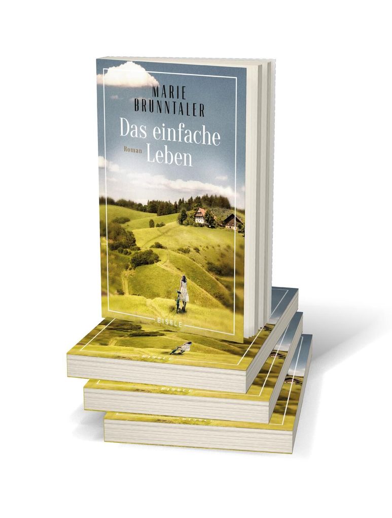 Weitere Ansicht: Das einfache Leben | Marie Brunntaler