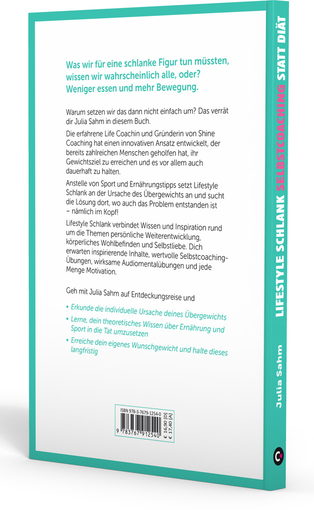 Weitere Ansicht: Lifestyle Schlank! Selbstcoaching statt Diät mit Coaching- und Audioübungen. | Julia Sahm
