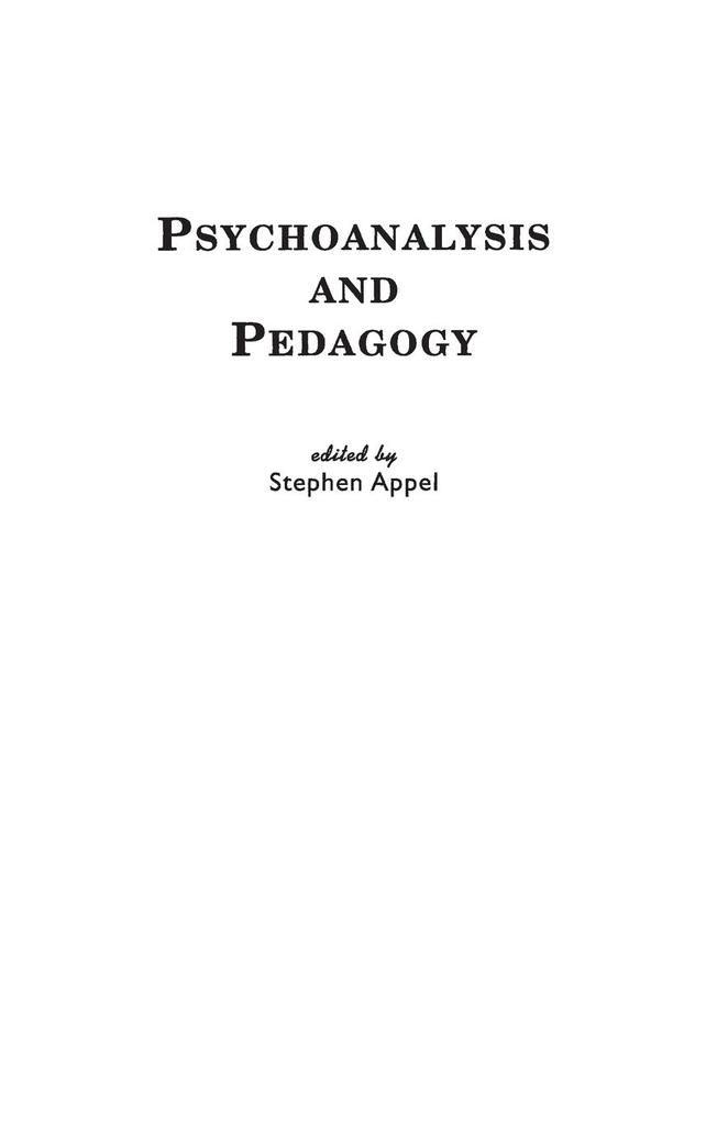 Psychoanalysis and Pedagogy als Buch (gebunden)