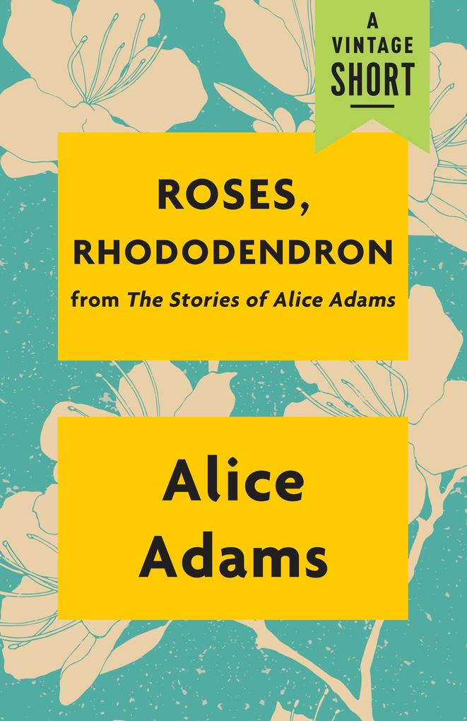 Produktbild: Roses, Rhododendron | Alice Adams