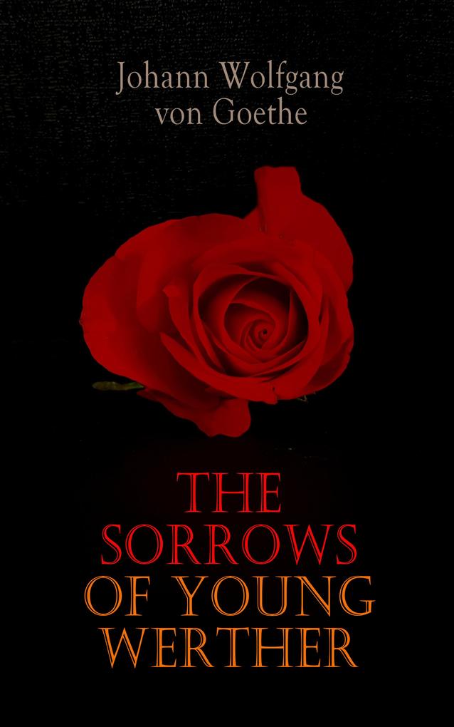 Produktbild: The Sorrows of Young Werther | Johann Wolfgang von Goethe