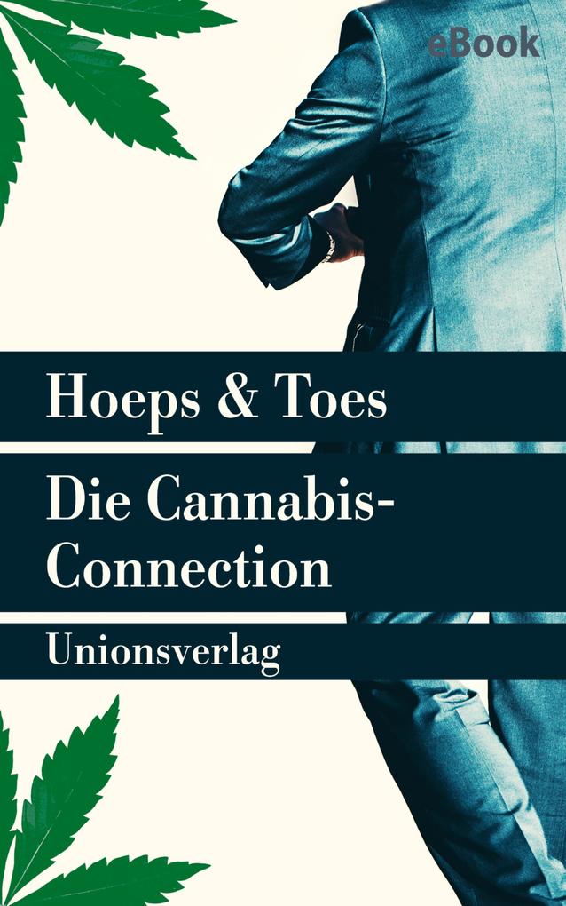 Die Cannabis-Connection als eBook epub
