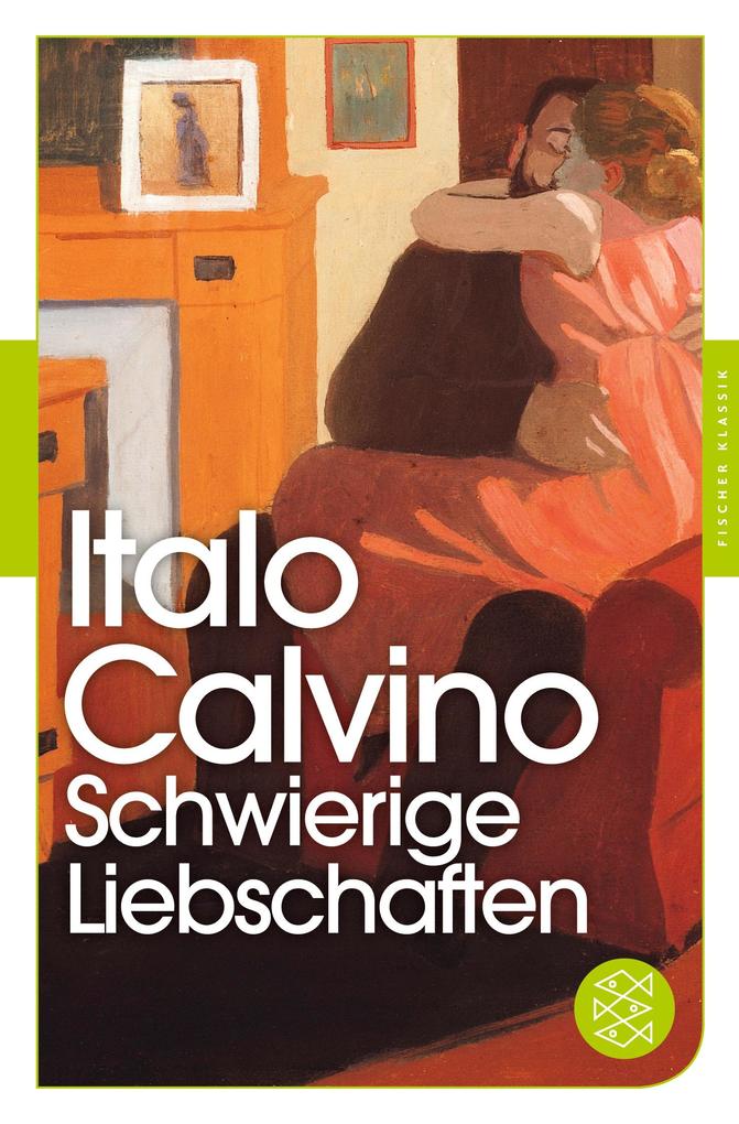 Produktbild: Schwierige Liebschaften | Italo Calvino