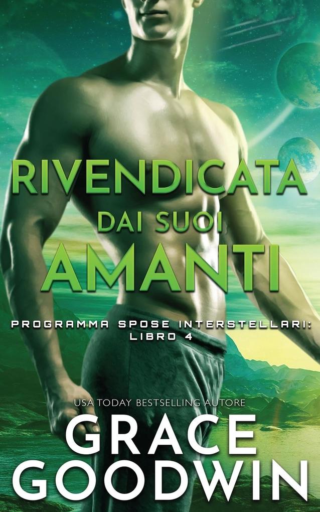 Produktbild: Rivendicata dai suoi amanti | Grace Goodwin