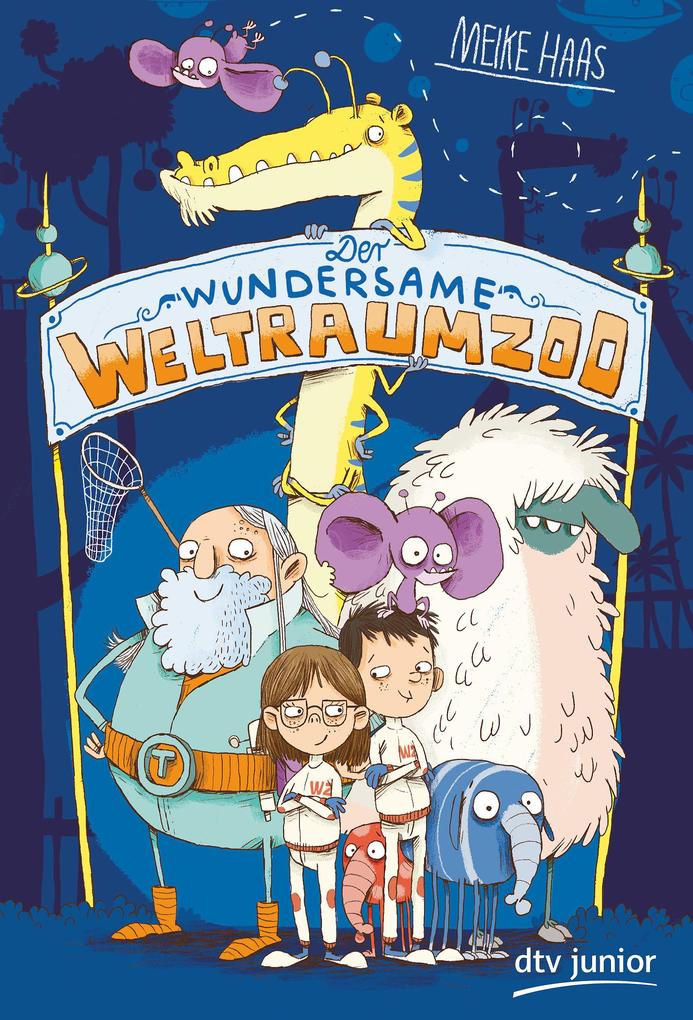 Produktbild: Der wundersame Weltraumzoo | Meike Haas
