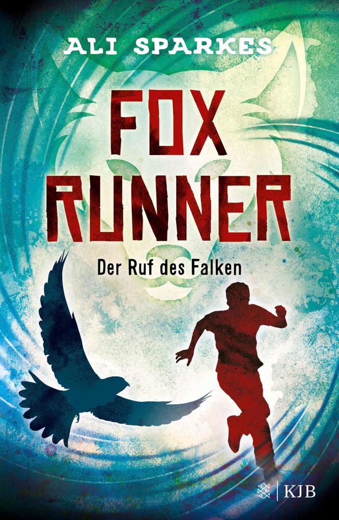 Produktbild: Fox Runner - Der Ruf des Falken | Ali Sparkes