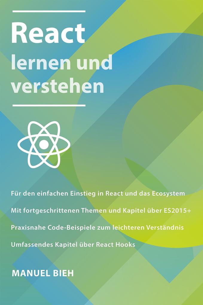 Produktbild: React lernen und verstehen | Manuel Bieh