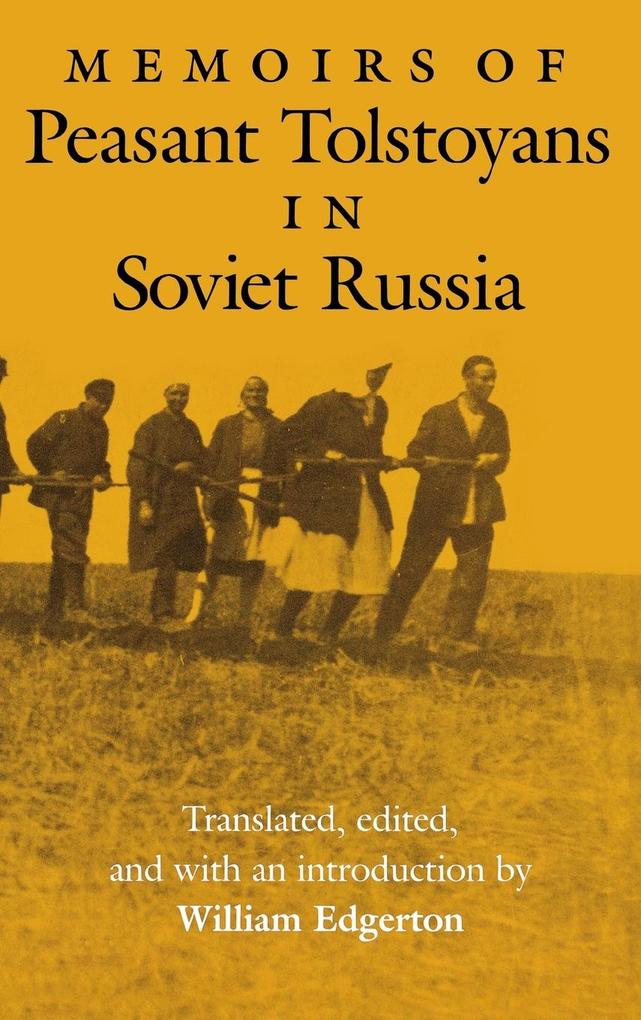 Produktbild: Memoirs of Peasant Tolstoyans in Soviet Russia