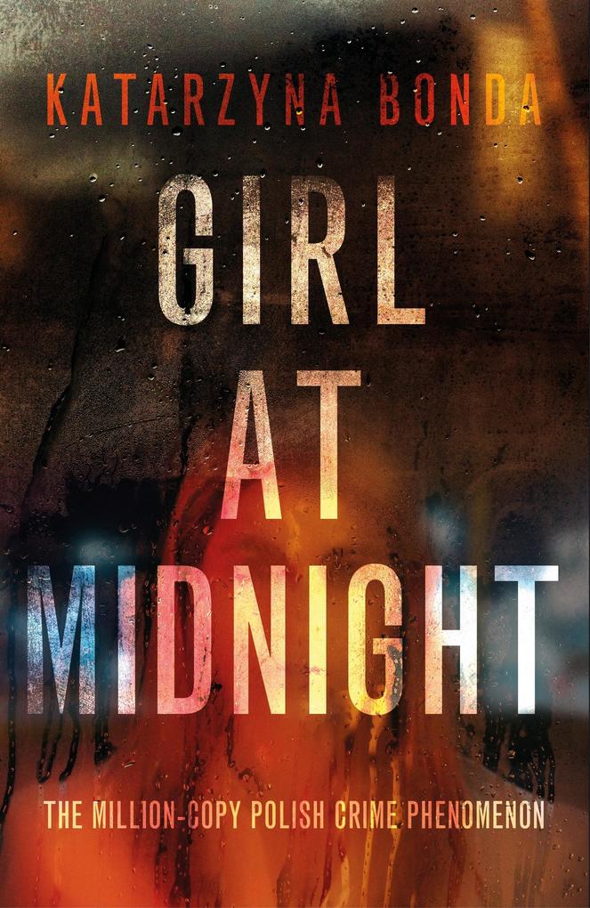 Produktbild: Girl at Midnight | Katarzyna Bonda