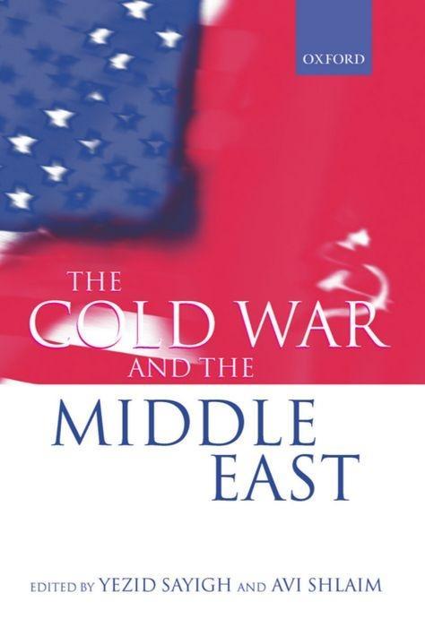 The Cold War and the Middle East als Buch (gebunden)