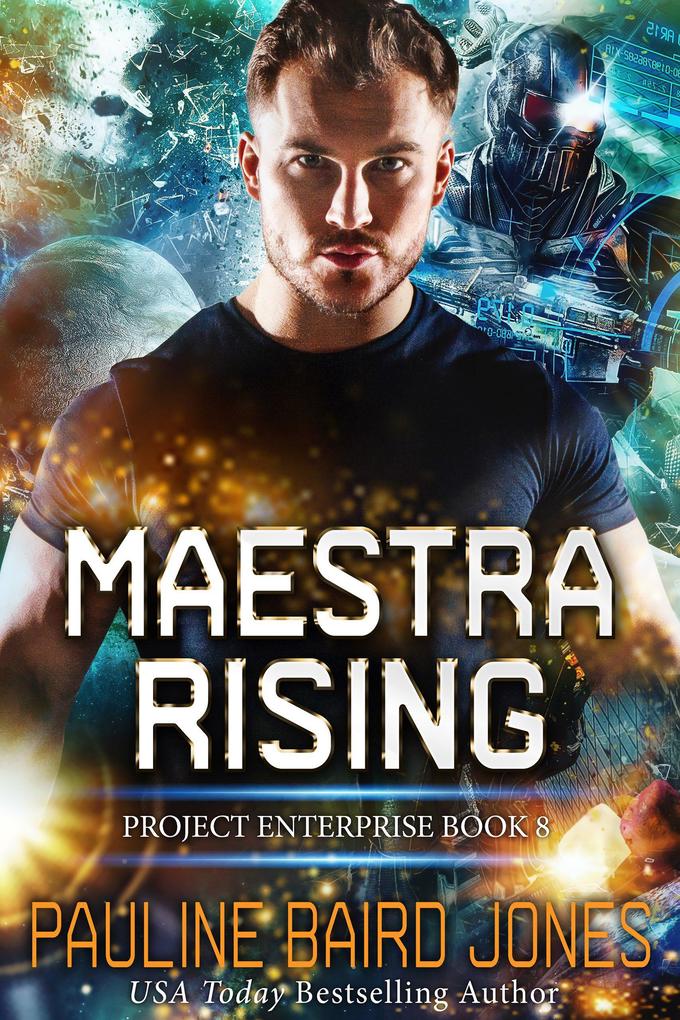 Produktbild: Maestra Rising (Project Enterprise, #8) | Pauline Baird Jones