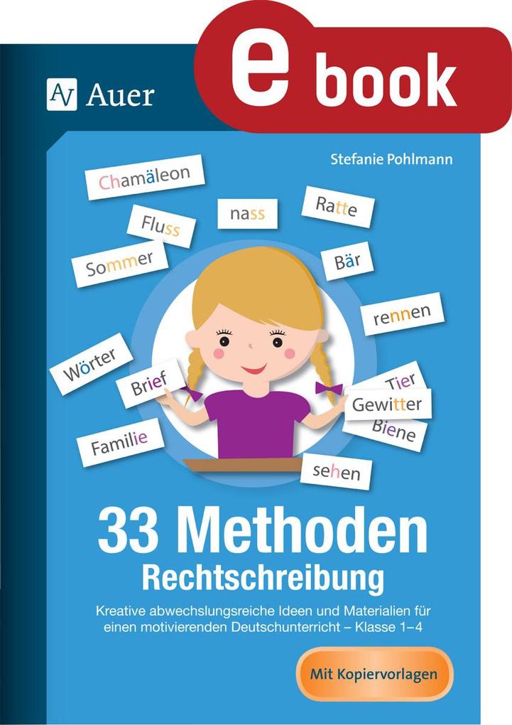 Produktbild: 33 Methoden Rechtschreibung | Stefanie Pohlmann