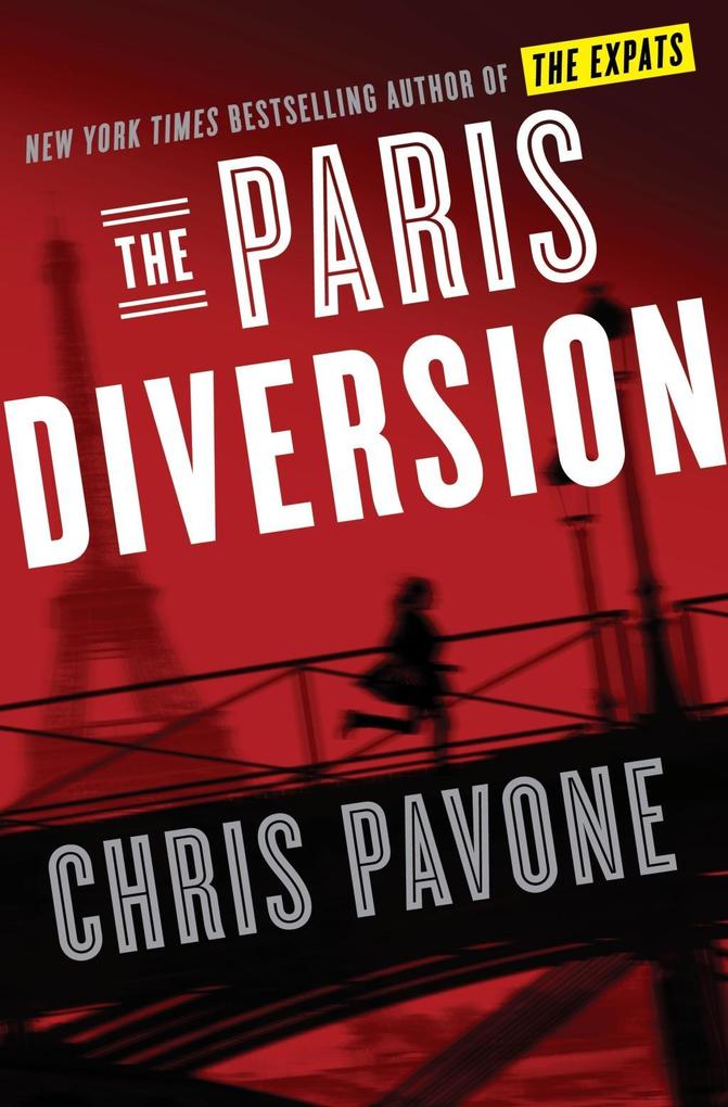 Produktbild: The Paris Diversion | Chris Pavone