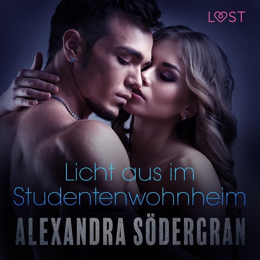 Produktbild: Licht aus im Studentenwohnheim - Erotischer Roman (Ungekürzt) | Alexandra Södergran