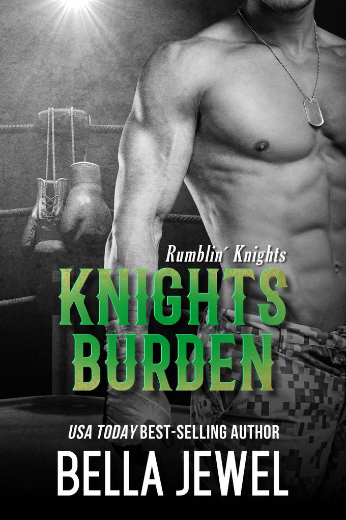 Produktbild: Knights Burden (Rumblin' Knights, #4) | Bella Jewel