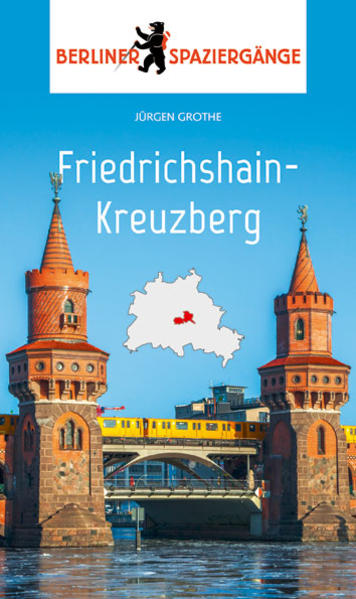 Produktbild: Friedrichshain-Kreuzberg | Jürgen Grothe, Christian Simon