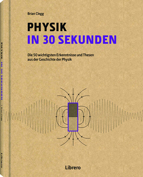 Produktbild: PHYSIK IN 30 SEKUNDEN | BRIAN CLEGG
