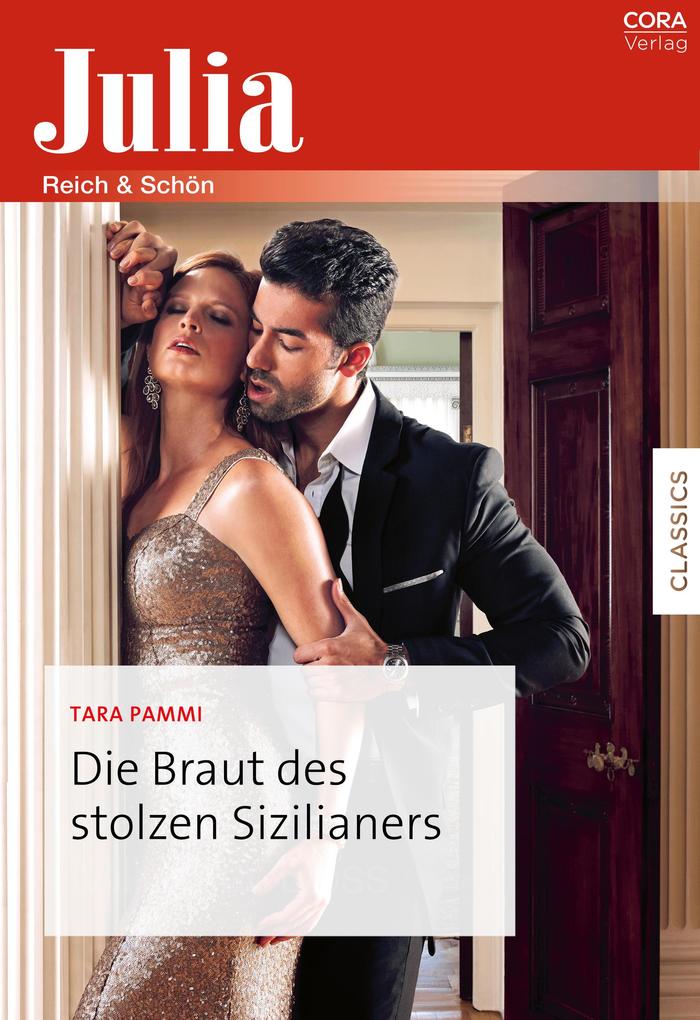 Produktbild: Die Braut des stolzen Sizilianers | Tara Pammi