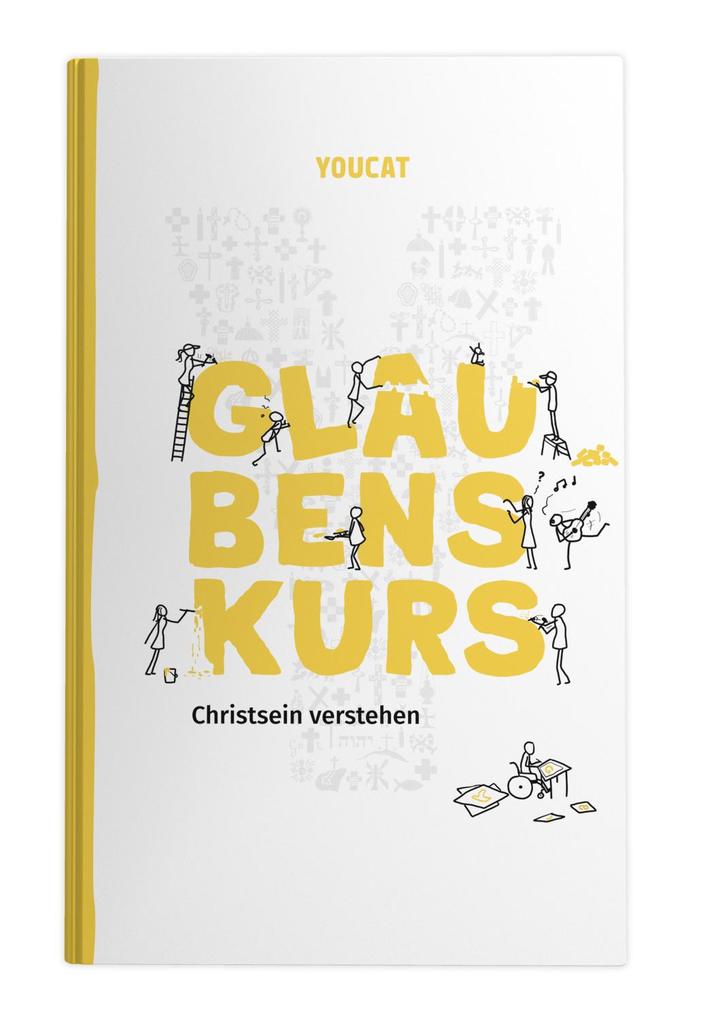 Produktbild: YOUCAT Glaubenskurs | Bernhard Meuser