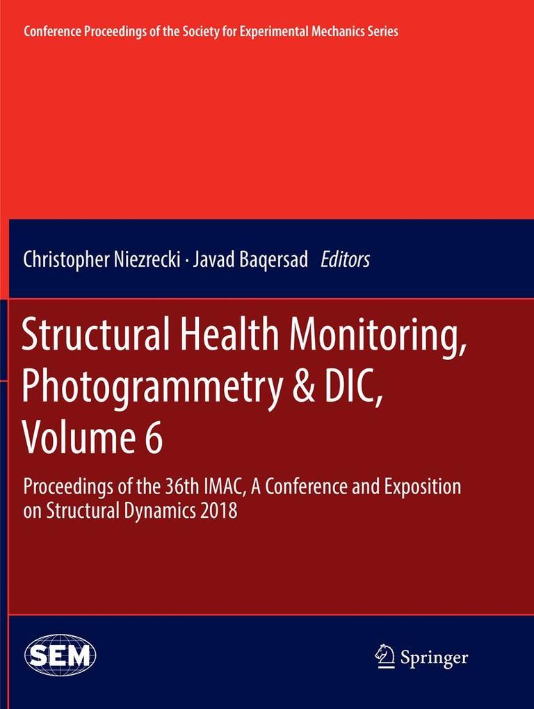 Produktbild: Structural Health Monitoring, Photogrammetry & DIC, Volume 6