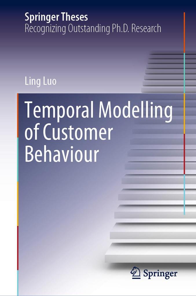 Produktbild: Temporal Modelling of Customer Behaviour | Ling Luo