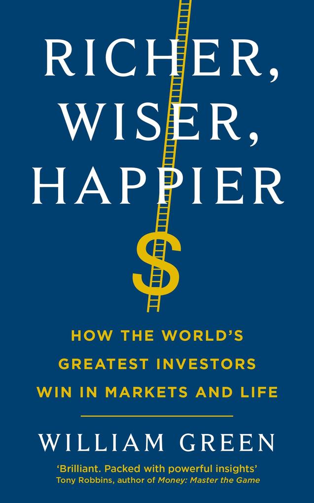 Produktbild: Richer, Wiser, Happier | William Green