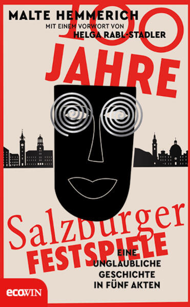 Produktbild: 100 Jahre Salzburger Festspiele | Malte Hemmerich