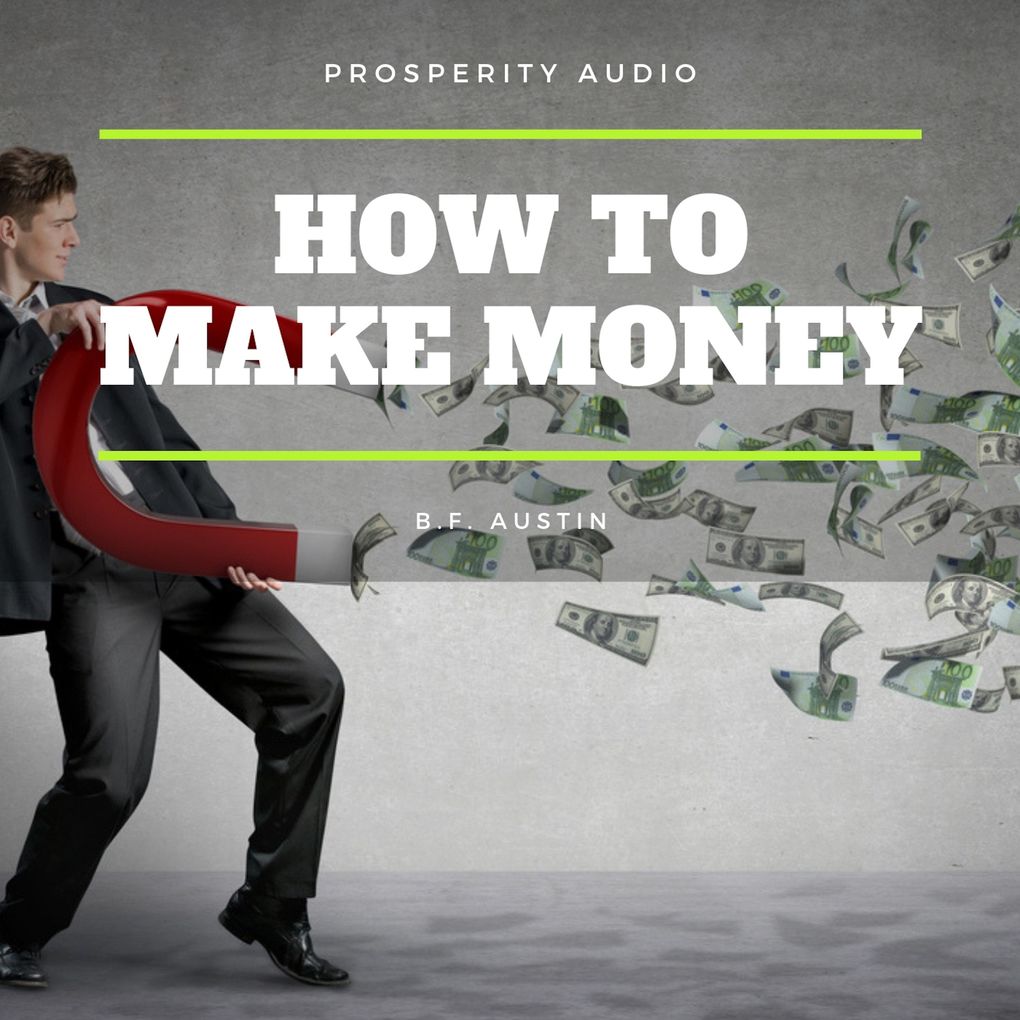 Produktbild: How To Make Money | B.F. Austin