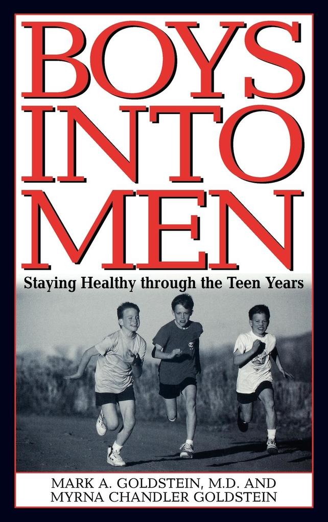 Boys Into Men als Buch (gebunden)